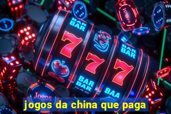 jogos da china que paga